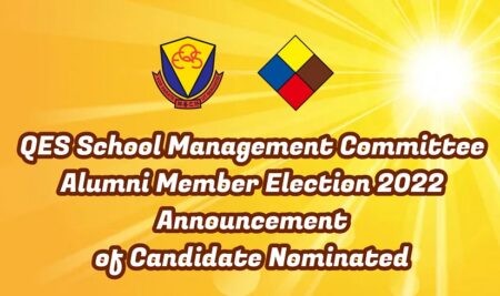 QES SMC Alumni Member Election 2022 – Announcement of Candidate Nominated
